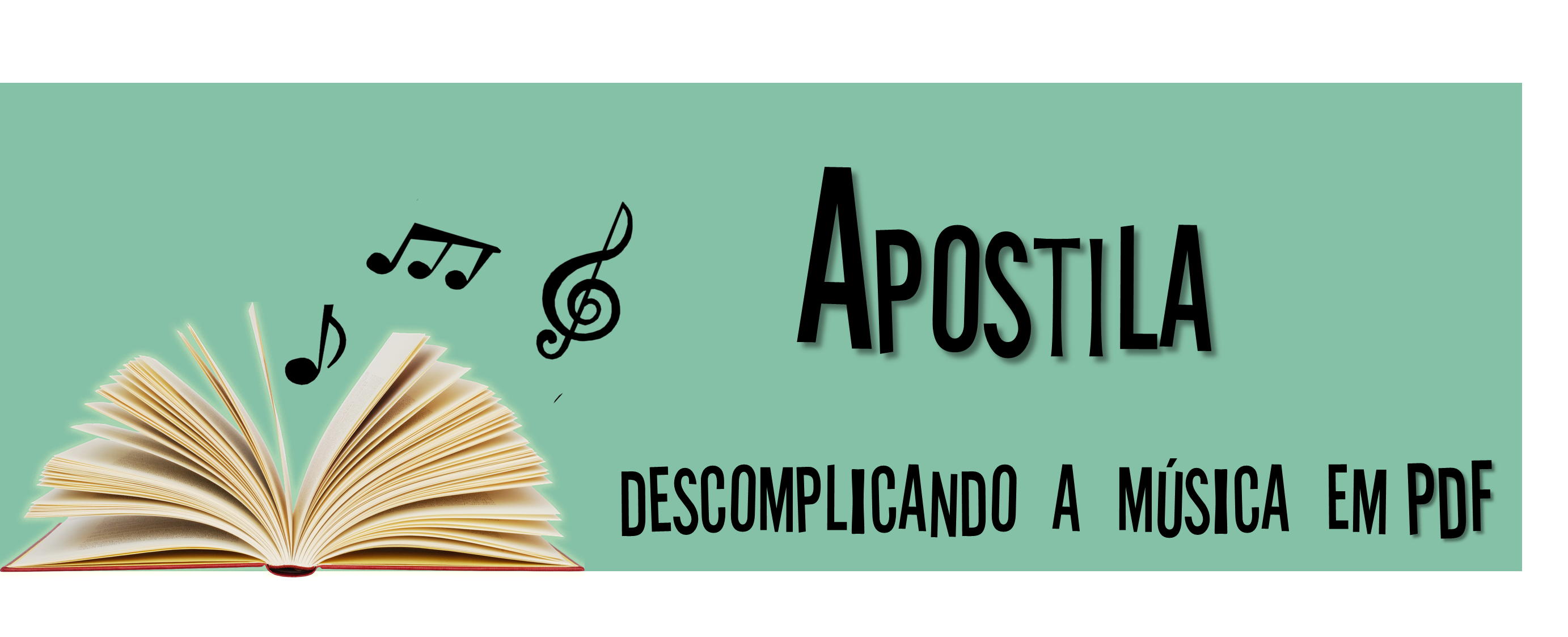 Atividades de musicalização, Livros de música, Partituras